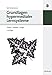 Grundlagen hypermedialer Lernsysteme: Theorie - Didaktik - Design by 