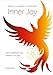 Inner Joy: Das Praxisbuch zur inneren Freude by 