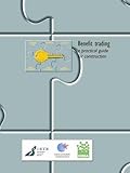 Image de Benefit-Trading: A Practical Guide for Construction