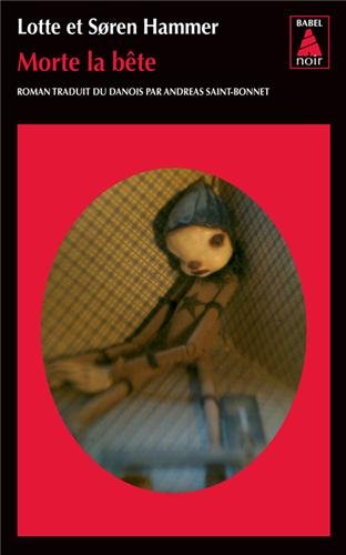 couverture de : Morte la b&ecirc;te