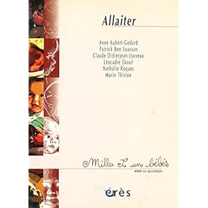 Allaiter - 1001 bb n°23 (Mille et un bébés)
