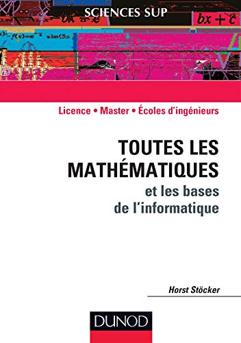 Télécharger Toutes les mathématiques et les bases de l'informatique PDF Ebook En Ligne