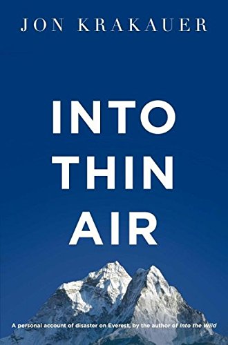 Preisvergleich Produktbild Into Thin Air: A Personal Account of the Everest Disaster