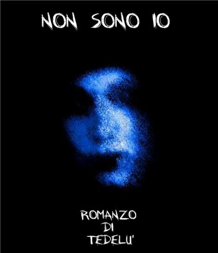 Download Non sono io Download Non sono io