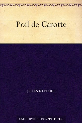 》Télécharger《 Poil de Carotte Livre eBook France
