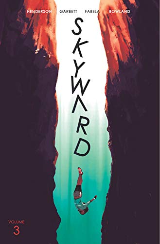 Skyward Volume 3: Fix the World (SKYWARD TP (IMAGE))