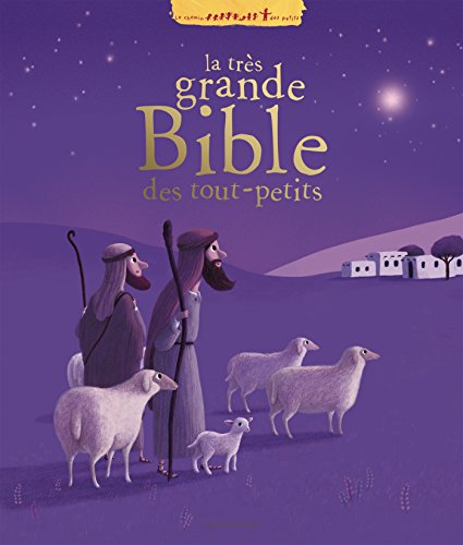 la  Très grande bible des tout-petits