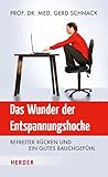  Das Wunder der Entspannungshocke: Befreiter Rücken und ein gutes Bauchgefühl