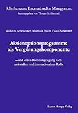Image de Aktienoptionsprogramme als Vergütungskomponente: Und deren Rechnungslegung nach nationalem und inte