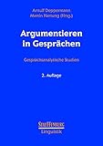 Image de Argumentieren in Gesprächen: Gesprächsanalytische Studien (Stauffenburg Linguistik)