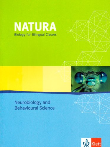 Natura Biology Neurobiology: Schülerbuch - Bilingualer Unterricht Klassen 11-13