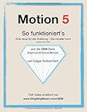 Motion 5 - So funktioniert's: Eine neu Art von Anleitung - die visuelle Form by 