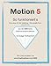 Motion 5 - So funktioniert's: Eine neu Art von Anleitung - die visuelle Form by 