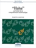 Haha ou l'éclair de la compréhension mathématique