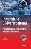 Image de Industrielle Bildverarbeitung: Wie optische Qualitätskontrolle wirklich funktioniert