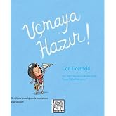 U&ccedil;maya Hazır!