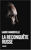 La reconquête russe