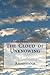 The Cloud of Unknowing by Evelyn Underhill, Anonymous