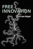 Free Innovation (Mit Press) by 
