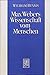 Max Webers Wissenschaft vom Menschen: Neue Studien zur Biographie des Werks by