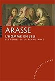 L'Homme en jeu - Les génies de la renaissance by 