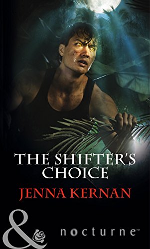 The Shifter's Choice (Mills & Boon Nocturne)