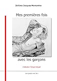 Image de Mes premières fois avec les garçons