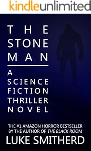 The Stone Man - A Science Fiction Thriller