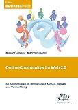 Image de Online-Communitys im Web 2.0: So funktionieren im Mitmachnetz Aufbau, Betrieb und Vermarktung