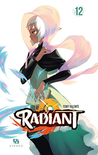 Radiant — Tome 12