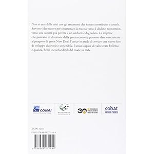 Le imprese della green economy. La via maestra per uscire dalla crisi.Green economy r