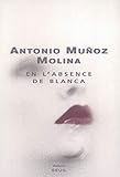 En l'absence de Blanca