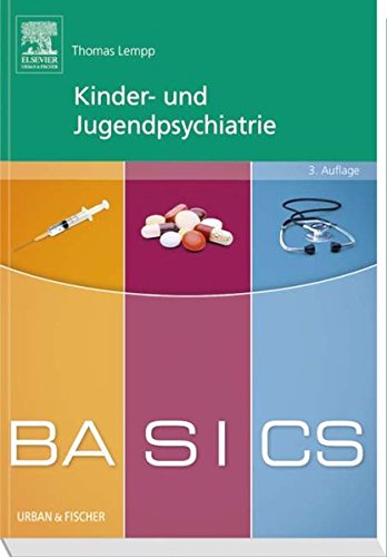Download BASICS Kinder- und Jugendpsychiatrie Download BASICS Kinder- und Jugendpsychiatrie