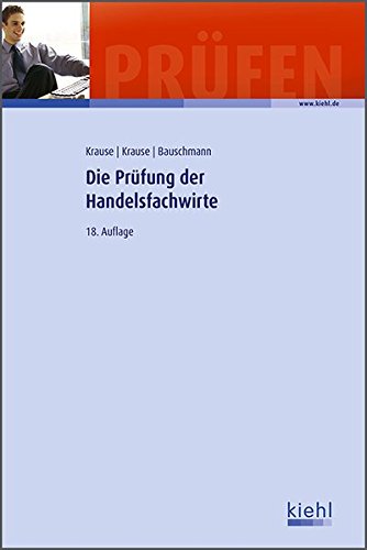 Download Die Prüfung der Handelsfachwirte Download Die Prüfung der Handelsfachwirte