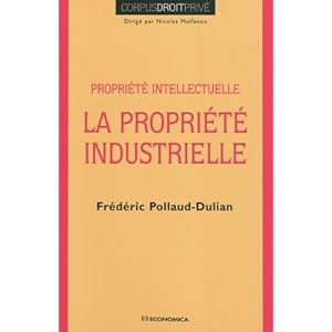 La propriété industrielle Livre en Ligne La propriété industrielle Livre en Ligne - Telecharger Ebook