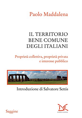 Download Territorio, bene comune degli italiani