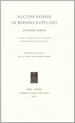 Alcune poesie di Ripano Eupilino Alcune poesie di Ripano Eupilino