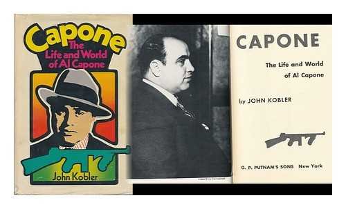 Capone: The Life and World of Al Capone