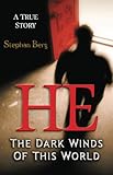 HE - THE DARK WINDS OF THIS WORLD (English Edition) by 