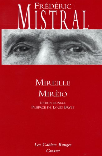 Download Mireille/Mireio : (*) (Les Cahiers Rouges) Download Mireille/Mireio : (*) (Les Cahiers Rouges)
