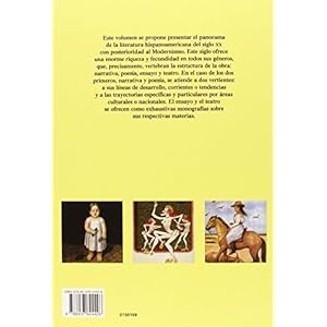 Historia de la literatura hispanoamericana/ History of the Hispanic American Literature: Siglo XX/ XX Century