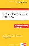 Lektürehilfen Lyrik der Nachkriegszeit 1945 - 1960. Ausführliche Inhaltsangabe und Interpretation by 