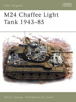 Preisvergleich Produktbild [( M24 Chaffee Light Tank 1943-70 )] [by: Steven J. Zaloga] [Jun-2003]