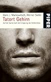 Cover zum Buch Tatort Gehirn: Auf der Suche nach dem...