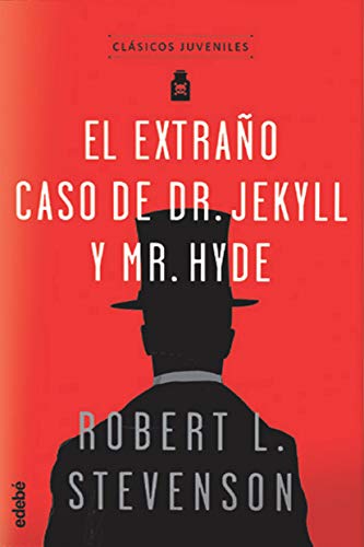 El extraño caso del Dr Jekyll y Mr Hyde (Clásicos juveniles)