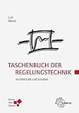 Taschenbuch der Regelungstechnik: mit MATLAB und Simulink by Holger Lutz, Wolfgang Wendt