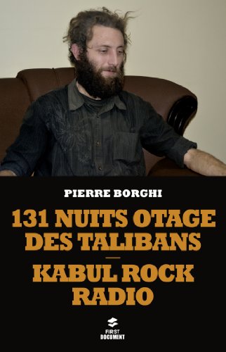 131 nuits otage des Talibans 131 nuits otage des Talibans