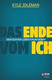 Das Ende vom Ich