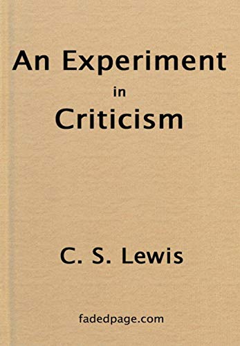 An Experiment in Criticism (English Edition)