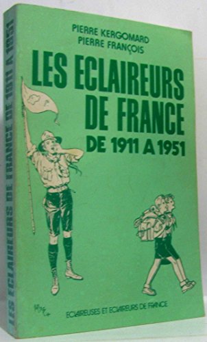 Histoire des Éclaireurs de France : De 1911 à 1951